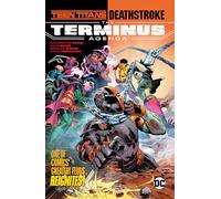 Teen Titans/Deathstroke: The Terminus Agenda