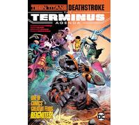 Teen Titans/Deathstroke: The Terminus Agenda