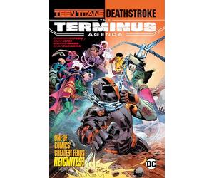 Teen Titans/Deathstroke: The Terminus Agenda