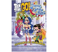 Teen Titans Go!/DC Super Hero Girls: Estudiantes de intercambio