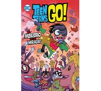 Teen Titans Go! vol. 03: El maestro de las miradas (Biblioteca Super Kodomo) (Teen Titans Go! (Biblioteca Super Kodomo) (O.C.))