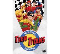 Teen Titans the Silver Age 2