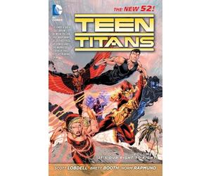 Teen Titans Vol. 1: It's Our Right to Fight (The New 52)