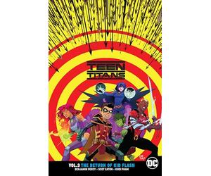 Teen Titans Vol. 3: The Return of Kid Flash: Rebirth