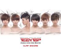 TEEN TOP - Teen Top 1st Single - Come Into The World - Clap Encore (リイシュー版) (韓国盤)