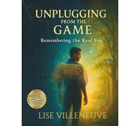 Teen Workbook: Unplugging from the Game, Remembering the Real You: Full Color