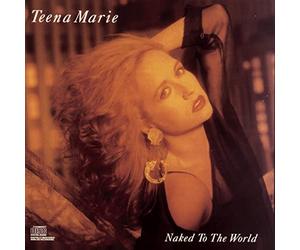 Teena Marie - Naked to the World