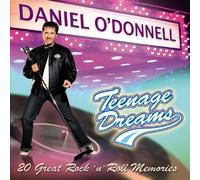 Teenage Dreams by Daniel O'Donnell (2005-08-31)