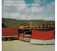 Teenage Fanclub - Songs from Northern Britain
