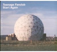 Teenage Fanclub - Start Again