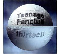 Teenage Fanclub - Thirteen [Vinilo]