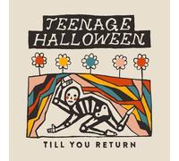 Teenage Halloween Till You Return (Vinyl) 12" Album (Clear vinyl)