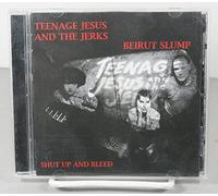 Teenage Jesus & the - Beirut Slump,Shut Up and Bleed