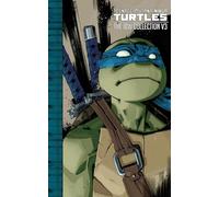 Teenage Mutant Ninja Turtles: The IDW Collection Volume 3 (TMNT IDW Collection)