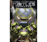 Teenage Mutant Ninja Turtles Universe, Vol. 2: The New Strangeness (TMNT Universe)