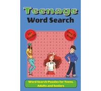 Teenage Word Search: Teenage Word Searches for Teens, Adults and Seniors, 50+ Challenges, Easy To Read |6x9 inches, 111 pages| Gift for Vacation, Holiday and relaxation.