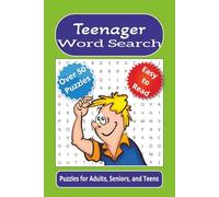 Teenager Word Search: Word searches with easy to read print about teenagers, kids, students, and more