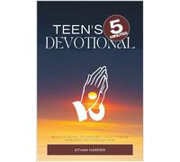 Teen's 5-minutes Devotional 2026: 90 days of prayers, including bible verses, word of affirmation, reflection and more