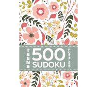 Teens 500 Sudoku Puzzles For Mindfulness And Relaxation