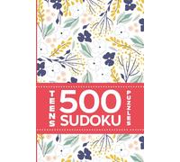 Teens 500 Sudoku Puzzles For Stress Relief and Mindfulness Relaxation