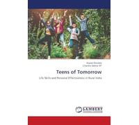 Teens of Tomorrow: Life Skills and Personal Effectiveness in Rural India