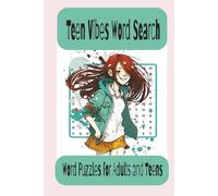 Teens Word Search Puzzle Book: Fun and Challenging Word Searches with Easy-to-Read Print - Perfect for Teenagers, Adults, and Seniors Who Love Brain ... | 50+ Puzzles for Smart and Curious Minds