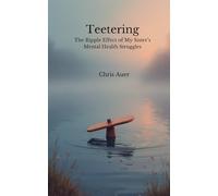 Teetering: The Ripple Effect of My Sister's Mental Health Struggles