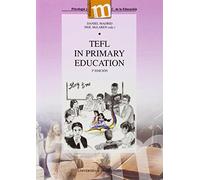 Tefl in primary education (2ª ed.): 20 (Manuales Major/ Psicología y Ciencias de la Educación)