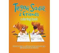 Tegan, Sadie, and Friends Coloring Book (A Tegan Doodle Series)