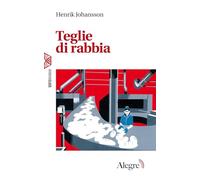 Teglie di rabbia (Working class)