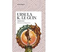 Tehanu (Historias de Terramar 4) (Biblioteca Ursula K. Le Guin)
