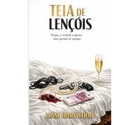 Teia de Lençóis: Porque a verdade é apenas uma questão de sotaque.