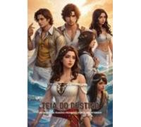 Teia Do Destino (ebook)