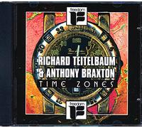 Teitelbaum - Teitelbaum, Richard / Braxton, Anthony: Time Zones [CD]