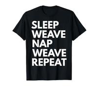 Tejedora Sleep Nap Weave Repeat Lover Camiseta