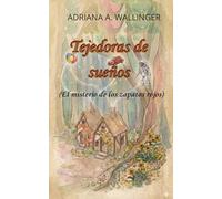 Tejedoras de sueños: El misterio de los zapatos rojos