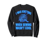 Tejía Cuando Coser No Era Genial Humor Retro Sudadera