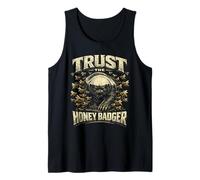 Tejón melero Trust The Honey Badger Camiseta sin Mangas