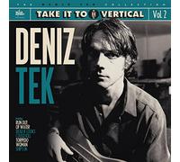 Tek, Deniz - Take It to the Vertical [Vinilo]