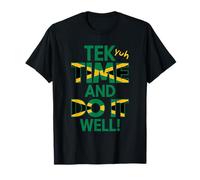 tek Yuh Tiempo Y Hazlo Bien Proverbios Jamaicanos Y Significado Camiseta