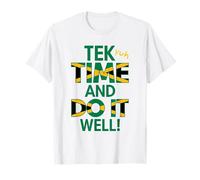 tek Yuh Tiempo Y Hazlo Bien Proverbios Jamaicanos Y Significado Camiseta
