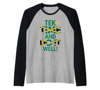 tek Yuh Tiempo Y Hazlo Bien Proverbios Jamaicanos Y Significado Camiseta Manga Raglan