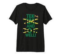 tek Yuh Tiempo Y Hazlo Bien Proverbios Jamaicanos Y Significado Camiseta Premium