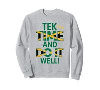 tek Yuh Tiempo Y Hazlo Bien Proverbios Jamaicanos Y Significado Sudadera