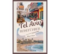 TEL AVIV REISEFÜHRER