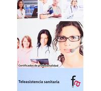 Teleasistencia Sanitaria (CERTIFICADOS PROFESIONALES)