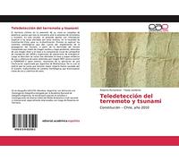Teledetección del terremoto y tsunami: Constitución - Chile, año 2010