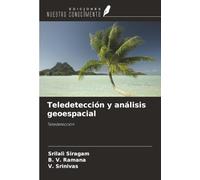 Teledetección y análisis geoespacial: Teledetección