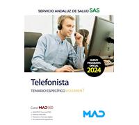 Telefonista del Servicio Andaluz de Salud. Temario específico Volumen 1