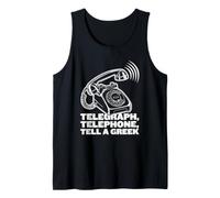 Telégrafo, Teléfono, Cuéntale a un Griego - Funny Greece Gossip Camiseta sin Mangas